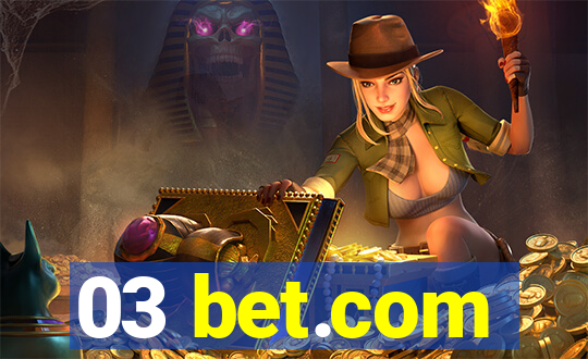 03 bet.com